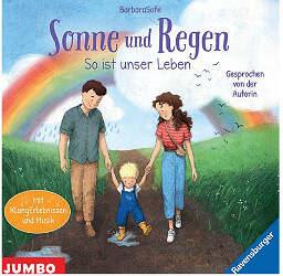 Sonne und Regen. So ist unser Leben.